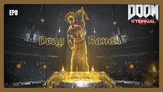 DOOM ETERNAL EP 8 Buscando a Deag Ranak [upl. by Htebasyle]