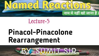 PINACOLPINACOLONE REARRANGEMENT  NAME REACTIONS  NET  GATE  IIT JAM [upl. by Teufert]