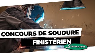 Concours de soudure finistérien by Samson Agro [upl. by Puff635]