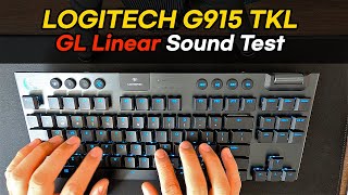 Logitech G915 TKL Sound TestASMR  GL LinearRed Switch [upl. by Nerrawed]