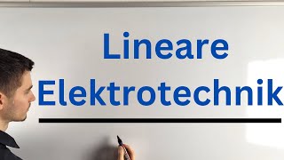 Playlist Lineare Elektrotechnik [upl. by Ecissej137]