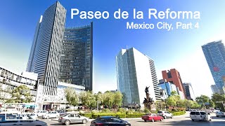 Walking in quotPaseo de la Reformaquot Mexico City Part 44 [upl. by Ardnasxela]