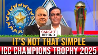 Its Not That Simple  ICC Champions Trophy 2025 [upl. by Stephani]