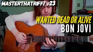 Wanted Dead Or Alive by Bon Jovi  Riff Guitar Lesson wTAB  MasterThatRiff 23 [upl. by Martres]