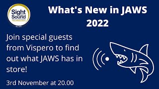 What’s new in JAWS 2022 with Sight and Sound Technology and Vispero [upl. by Yci]