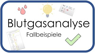 Blutgasanalyse BGA Fallbeispiele  Praktisch verstehen Tipps amp Tricks  Teil 4 [upl. by Eirot]