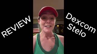 REVIEW Dexcom Stelo CGM [upl. by Krusche]