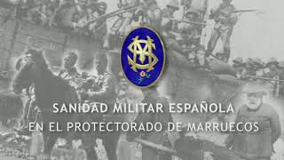 Sanidad militar española en el protectorado de Marruecos [upl. by Aba]