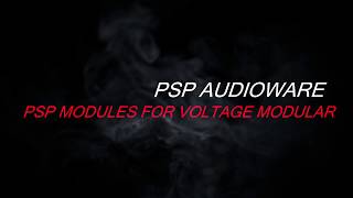 Introducing PSP modules for Voltage Modular [upl. by Nnaeitak]