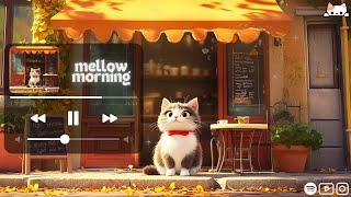 𝑷𝒍𝒂𝒚𝒍𝒊𝒔𝒕 Morning Energy 🌞 Chill Music Playlist  Music that makes u more inspired to study amp work [upl. by Butta932]