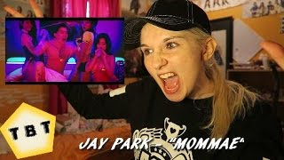 Jay Park  quot몸매 MOMMAEquot feat Ugly Duck TBT REACTION [upl. by Agata]