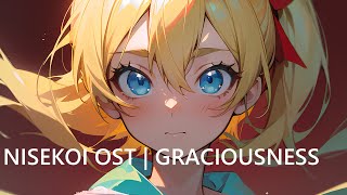 Nisekoi OST  Graciousness 【Yuzuris Symphonic Arrangement】 [upl. by Aneetsyrk55]