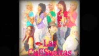 LAS CULISUELTAS TAKATAKAwmv [upl. by Ahsitruc]