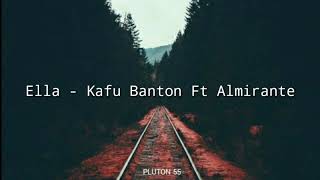 Ella  Kafu Banton Ft Almirante  Letra [upl. by Chandra742]