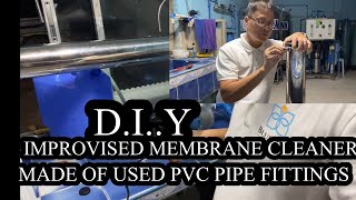 HOW TO MAKE IMPROVISED REVERSED OSMOSIS MEMBRANE CLEANER Consjantvofficial [upl. by Dall]