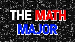 The Math Major [upl. by Fabien]