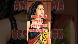 Top 5 anupamma best south indian new movie 2024shorts anupama movie freedom siren trending [upl. by Nueovas]