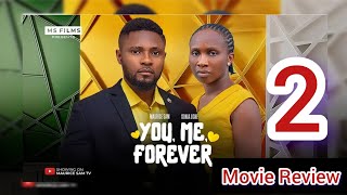 YOU ME FOREVER  Nigerian latest Movie latestnigerianmovies nigerianmovies [upl. by Colon]