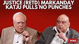 Justice retd Markanday Katju Pulls No Punches  Central Hall with Kapil Sibal [upl. by Neimad]