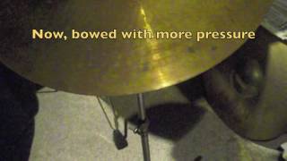 How to Bow a Cymbal Music Stuff with Spock 1 [upl. by Lello]