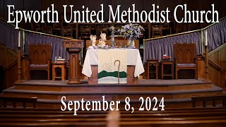 Epworth UMC online service for September 8 2024 [upl. by Deck644]