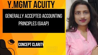 Generally Accepted Accounting Principles GAAP 👍 [upl. by Eux]