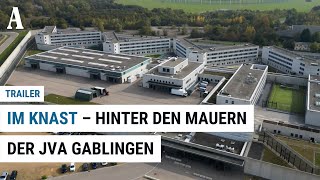 Trailer zu quotIm Knastquot Exklusive Einblicke in das Gefängnis in Gablingen [upl. by Notpmah471]