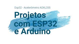 ESP32  ADXL335 [upl. by Akenit]