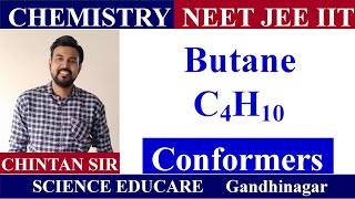 Butane Conformers  CHEMISTRY  JEE  NEET  IIT  By Chintan Sir [upl. by Aloeda]