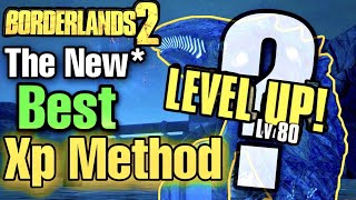 Borderlands 2 The New Best Xp Method  ANY CHARACTER [upl. by Hebel]