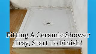 Fitting A Ceramic Shower Tray How To Fit A Shower Tray Home DIY [upl. by Anastos]