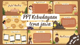 PPT Kebudayaan  tema Budaya Jawa🌺⚘️✨️  FREE FILE 😍 [upl. by Schell]