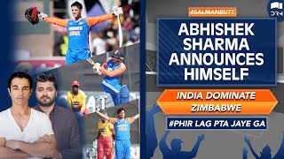 Abhishek Sharma Announces Himself  India Dominate  Phir Lag Pta Jaye Ga  Salman Butt  SS1A [upl. by Buskirk]