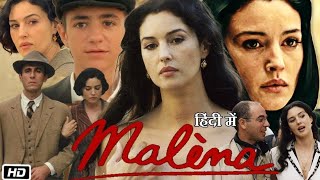 Malena Full HD Movie in Hindi Dubbed  Monica Bellucci  Giuseppe Sulfaro  Elisa M  Explanation [upl. by Anilev569]