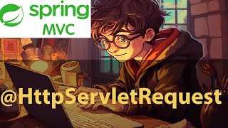 4 HttpServletRequest Spring MVC [upl. by Elkraps39]