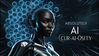 Absolutely AI Extended version  by CurAIOsity [upl. by Jacquenetta8]