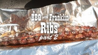 BBQ with Franklin Pork Ribs part 2 [upl. by Akinar116]