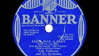 1932 Cab Calloway  Eadie Was A Lady [upl. by Woodring]