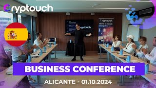 “Cryptouch Highlights from the Alicante Business Conference  Innovations amp Opportunities 2024 [upl. by Anirahtak]