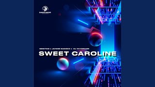 Sweet Caroline [upl. by Addiel]