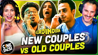 JORDINDIAN  New Couples vs Old Couples REACTION w Steph amp Andrew [upl. by Browning957]