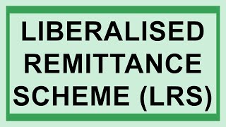 Details of Liberalised Remittance Scheme  Explore Yourselves Banking and General Knowledge etc [upl. by Nommad]