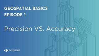 Geospatial Basics Precision vs Accuracy [upl. by Elaine]