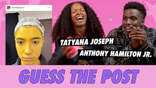 Anthony Hamilton Jr vs Tatyana Joseph  Guess The Post [upl. by Aninep]