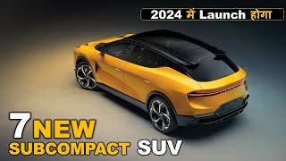 7 नए Upcoming Sub Compact SUV In India 2024 amp 2025  Upcoming Cars In India [upl. by Stovall592]