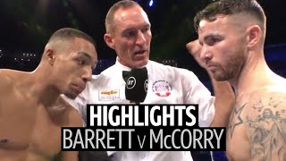 What a fight Zelfa Barrett v Jordan McCorry fight highlights [upl. by Diella]