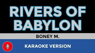 RIVERS OF BABYLON Boney M  Karaoke Version [upl. by Mara]