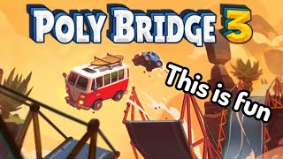 Poly Bridge 3 is fun [upl. by Leribag]