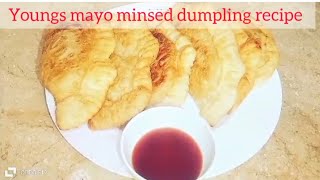 How to make young mayo minsed dumpling [upl. by Ihteerp]