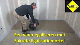 Vloer egaliseren met Sakrete Egalisatiemortel [upl. by Rhpotsirhc123]